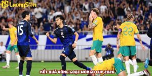 kết quả vòng loại World Cup 2026