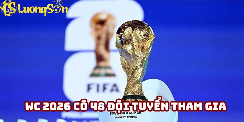 World Cup 2026 chứng kiến thêm nhiều đội bóng lần đầu tham dự