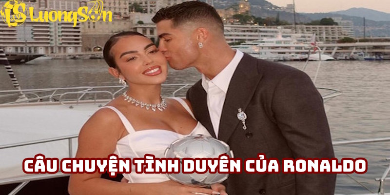 Ronaldo và những câu chuyện bên lề về tình duyên