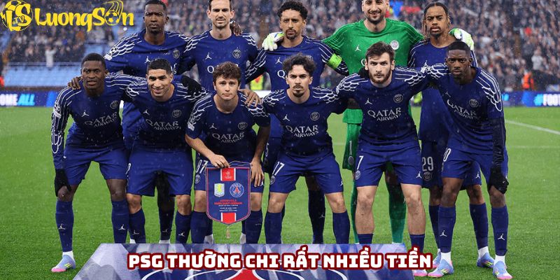 PSG thường chi rất nhiều tiền ở các kỳ chuyển nhượng