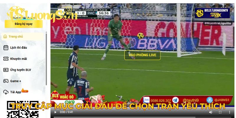 Truy cập mục Giải đấu để chọn trận yêu thích